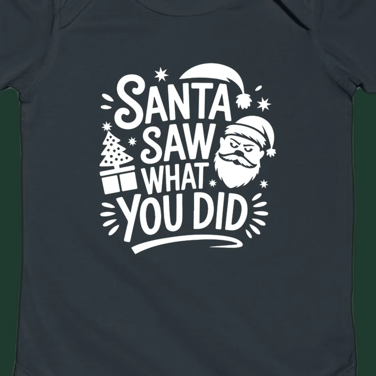Santa Saw What You Did Christmas graphic with Santa's face and tree.