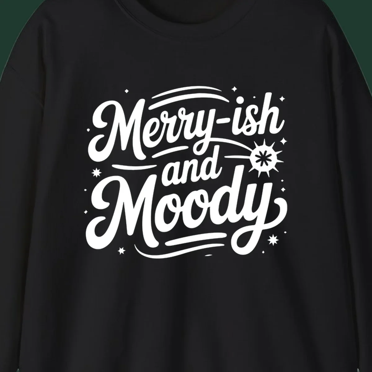 Merry-ish and Moody typography design with stars and a starburst graphic.