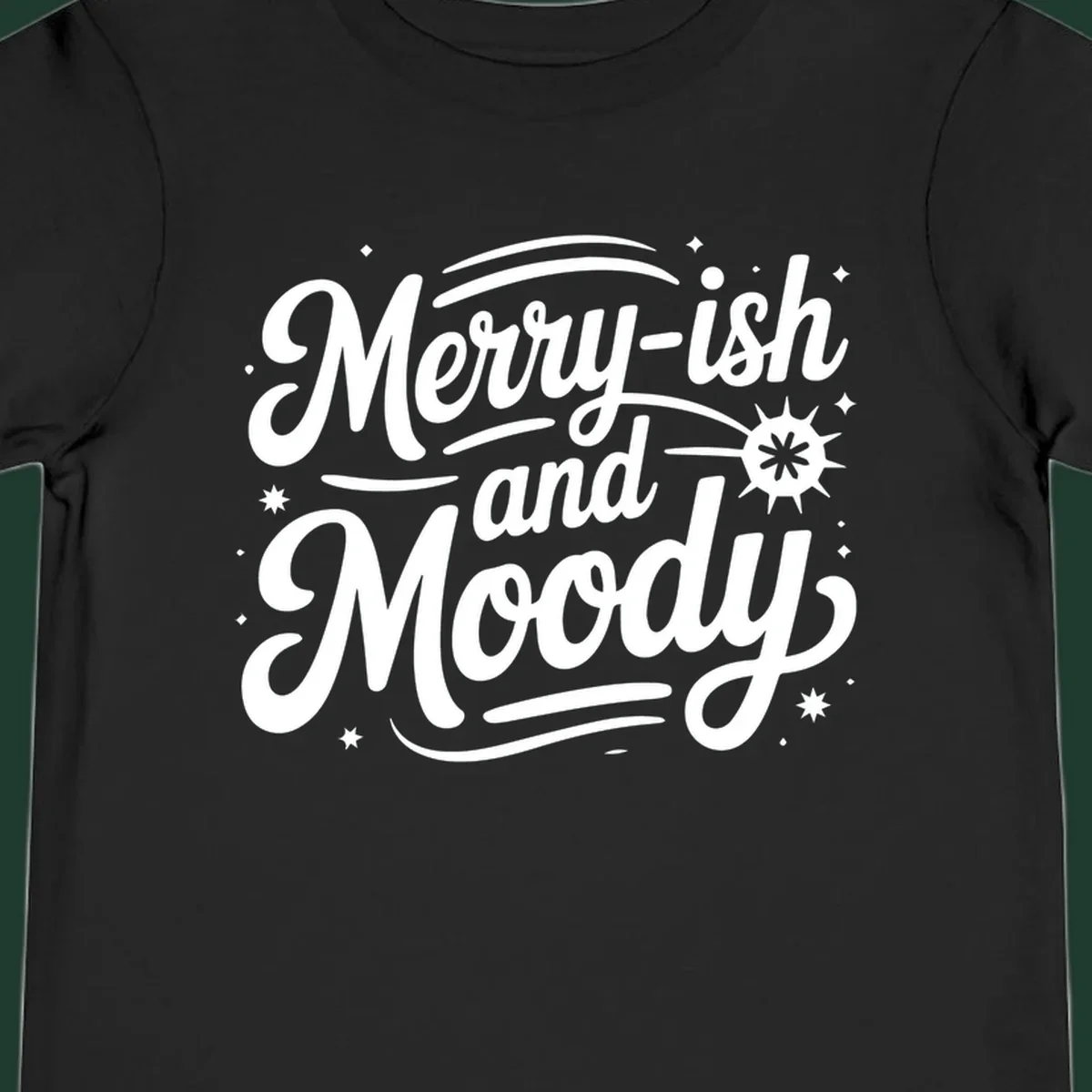 Merry-ish and Moody typography design with stars and a starburst graphic.