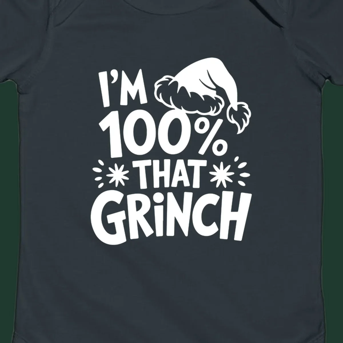 I'm 100% That Grinch text with Santa hat illustration. Primary keyword: that-grinch.