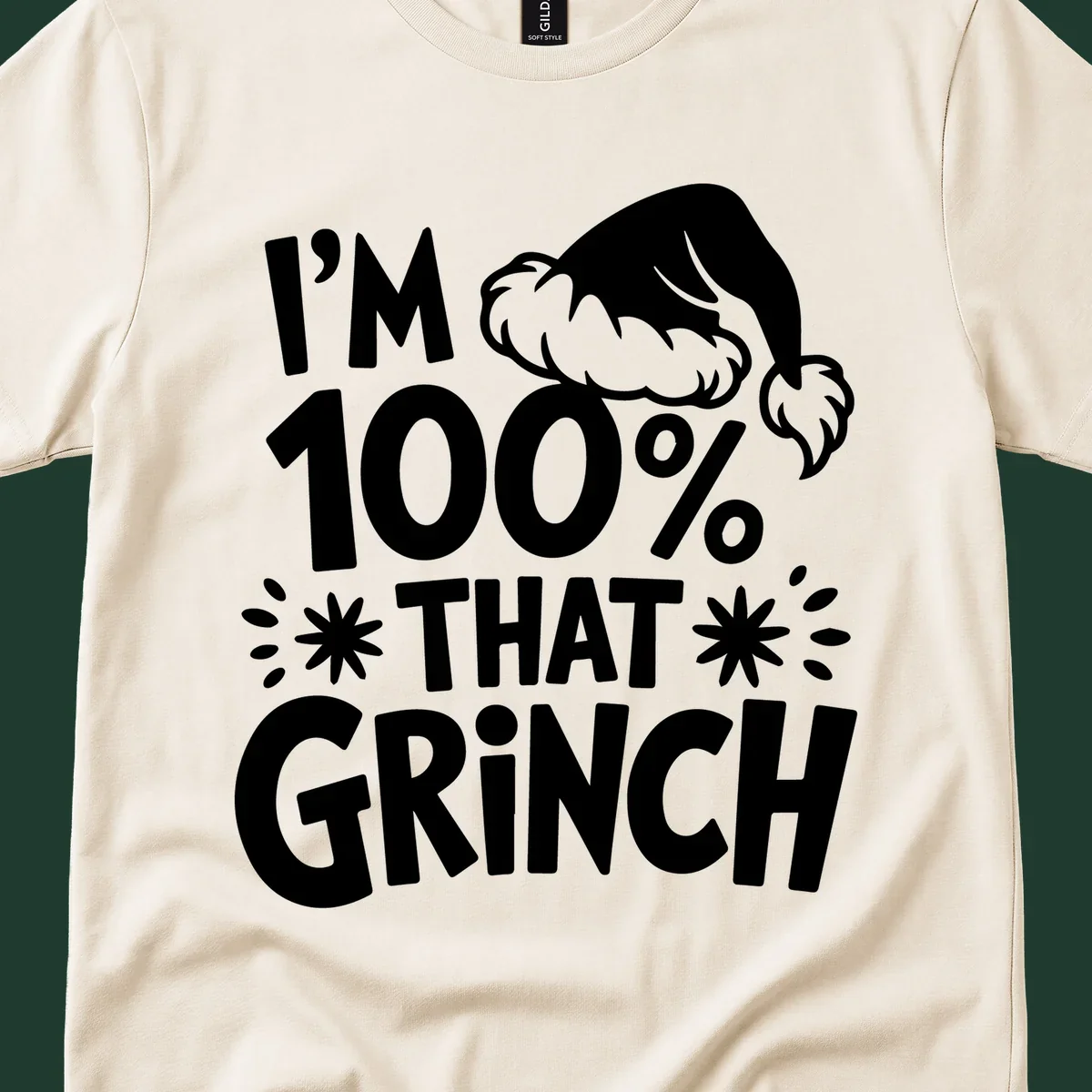 I'm 100% That Grinch text with Santa hat illustration. Primary keyword: that-grinch.