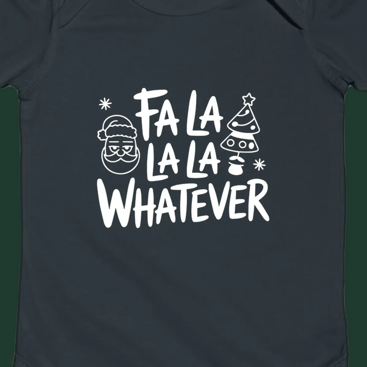 Fa la la whatever christmas graphic with santa and tree.
