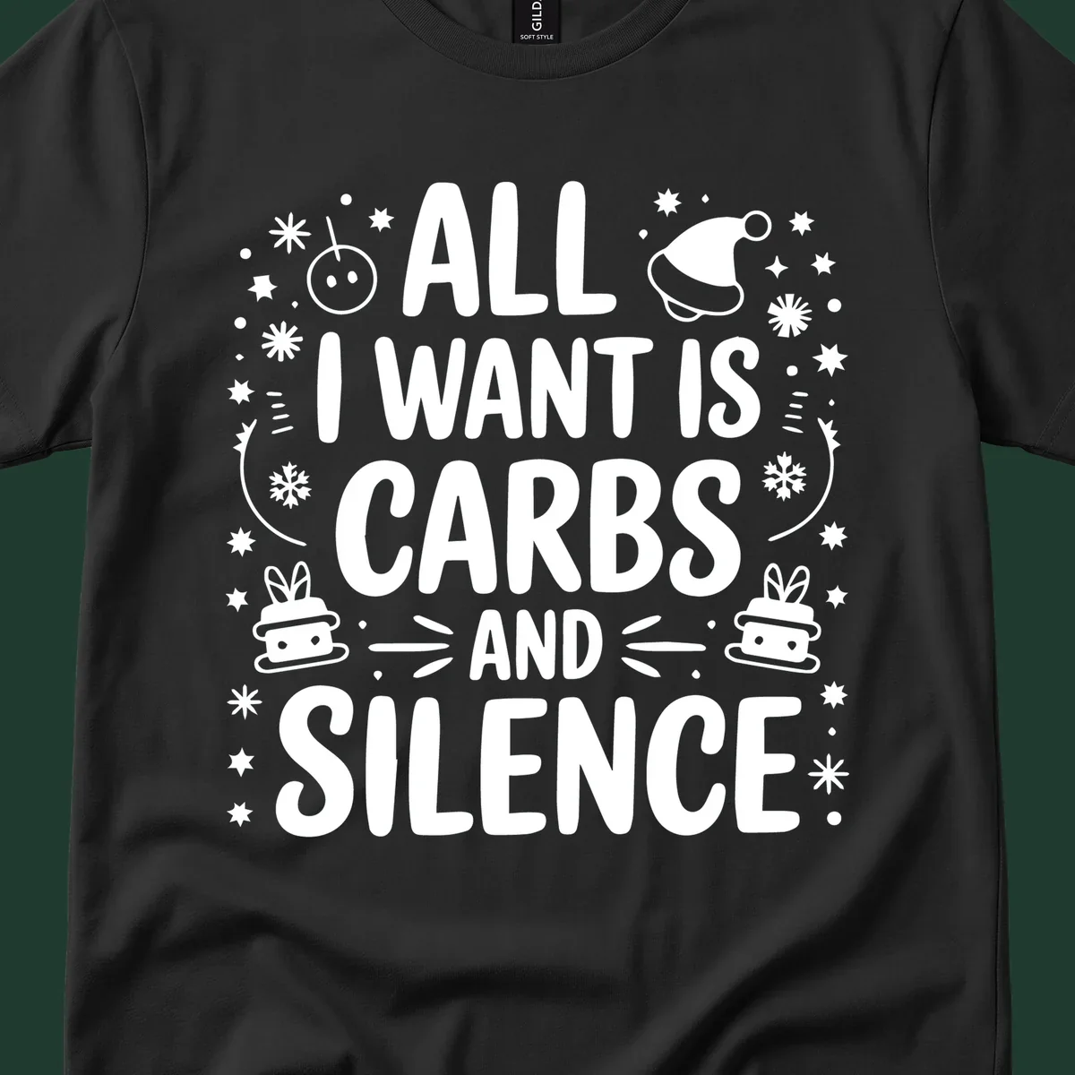 Text design 'All I Want Is Carbs And Silence' with Christmas graphics.