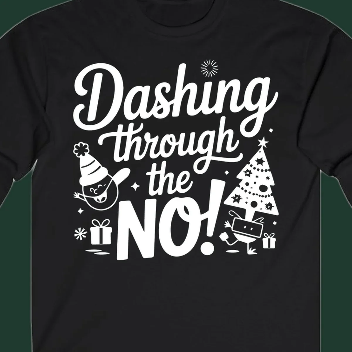 Dashing through the NO! Christmas graphic with text, tree, gifts, and characters.