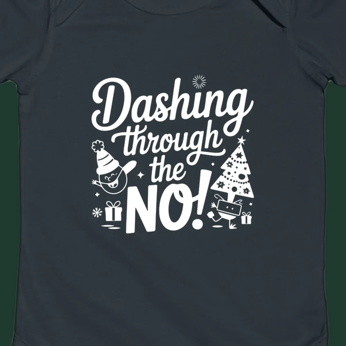 Dashing through the NO! Christmas graphic with text, tree, gifts, and characters.