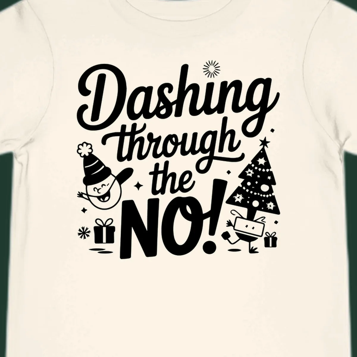 Dashing through the NO! Christmas graphic with text, tree, gifts, and characters.