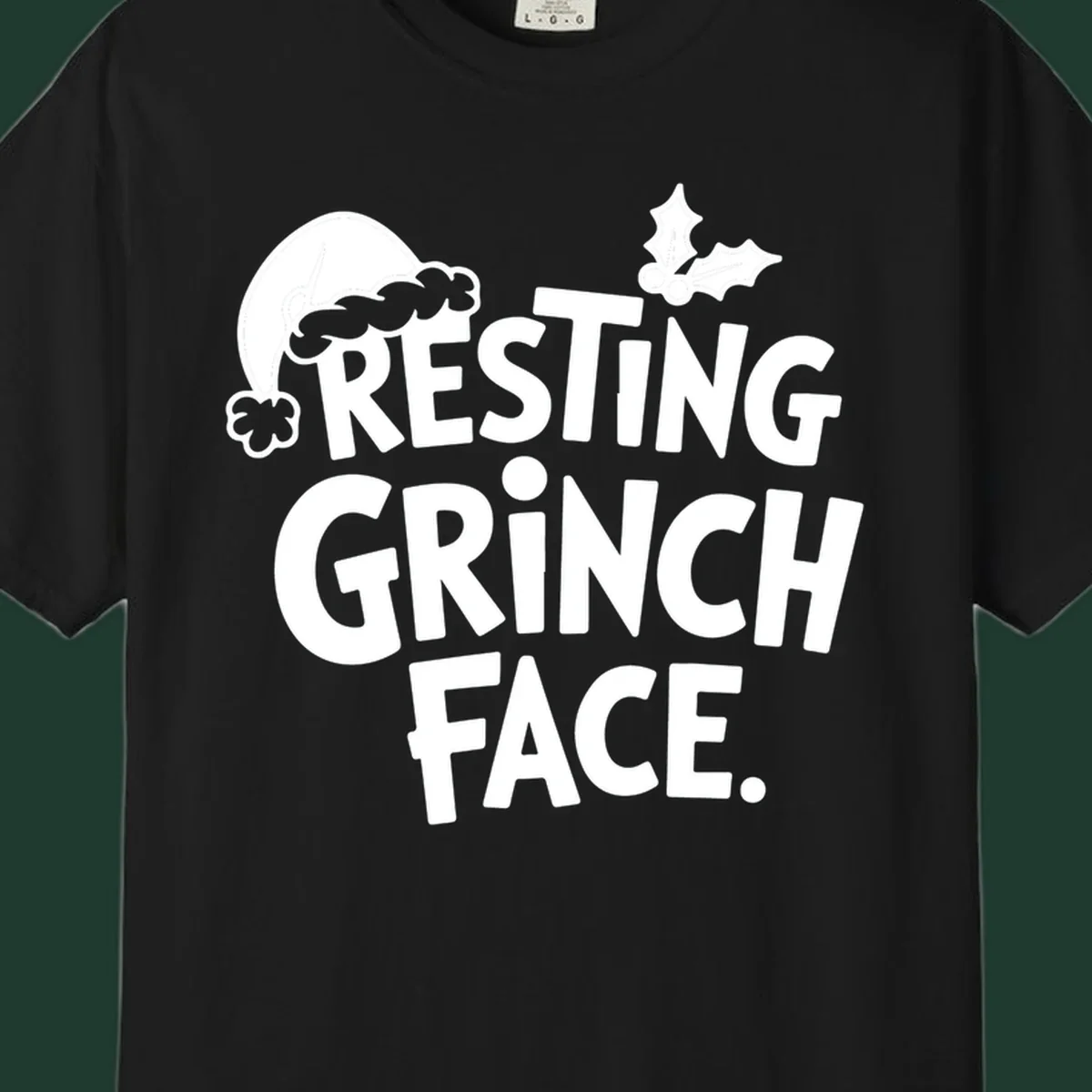 Resting Grinch Face text with Santa hat and holly sprig