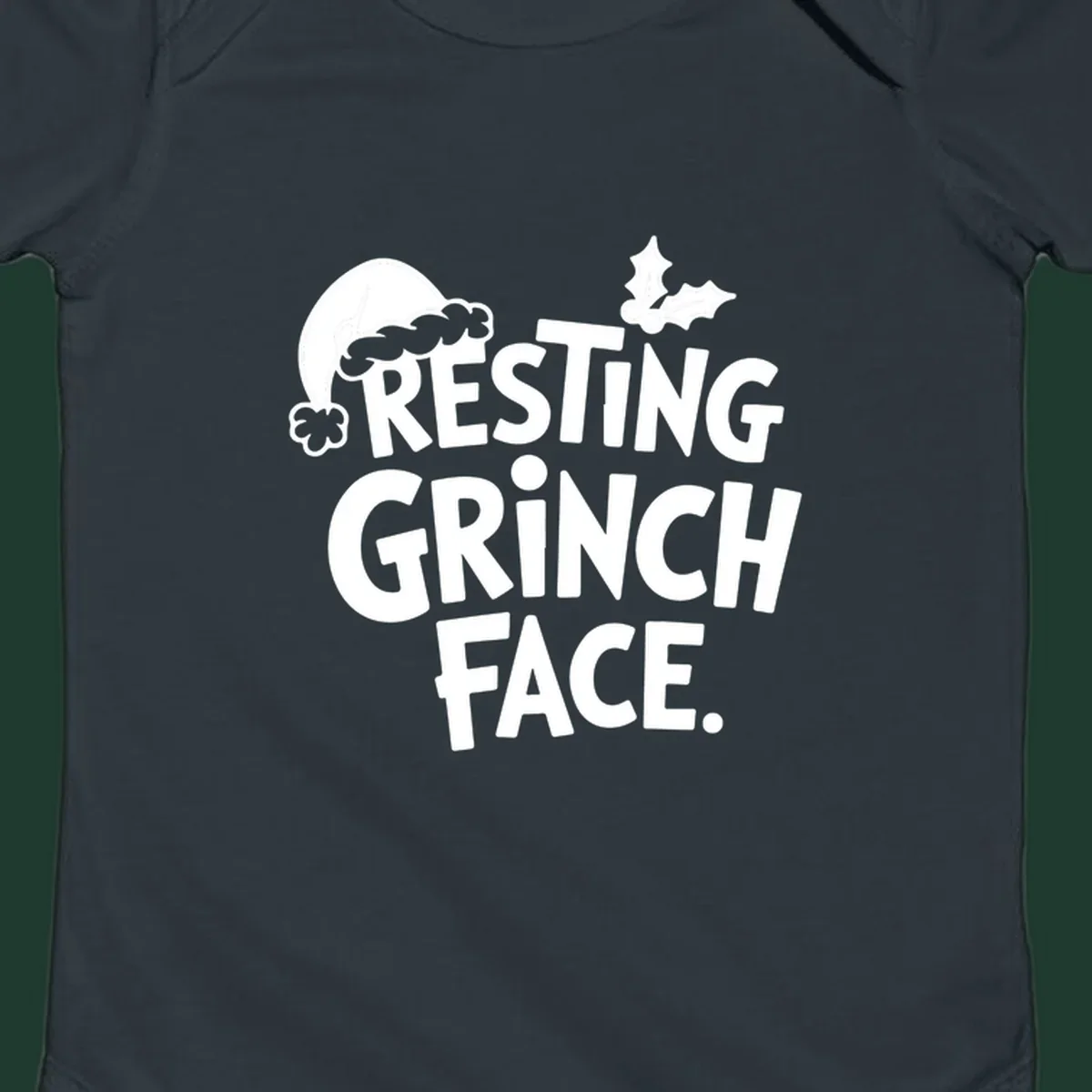 Resting Grinch Face text with Santa hat and holly sprig