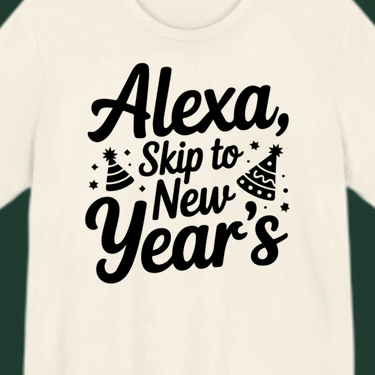 Alexa Skip To New Year's text with party hats and stars graphic.