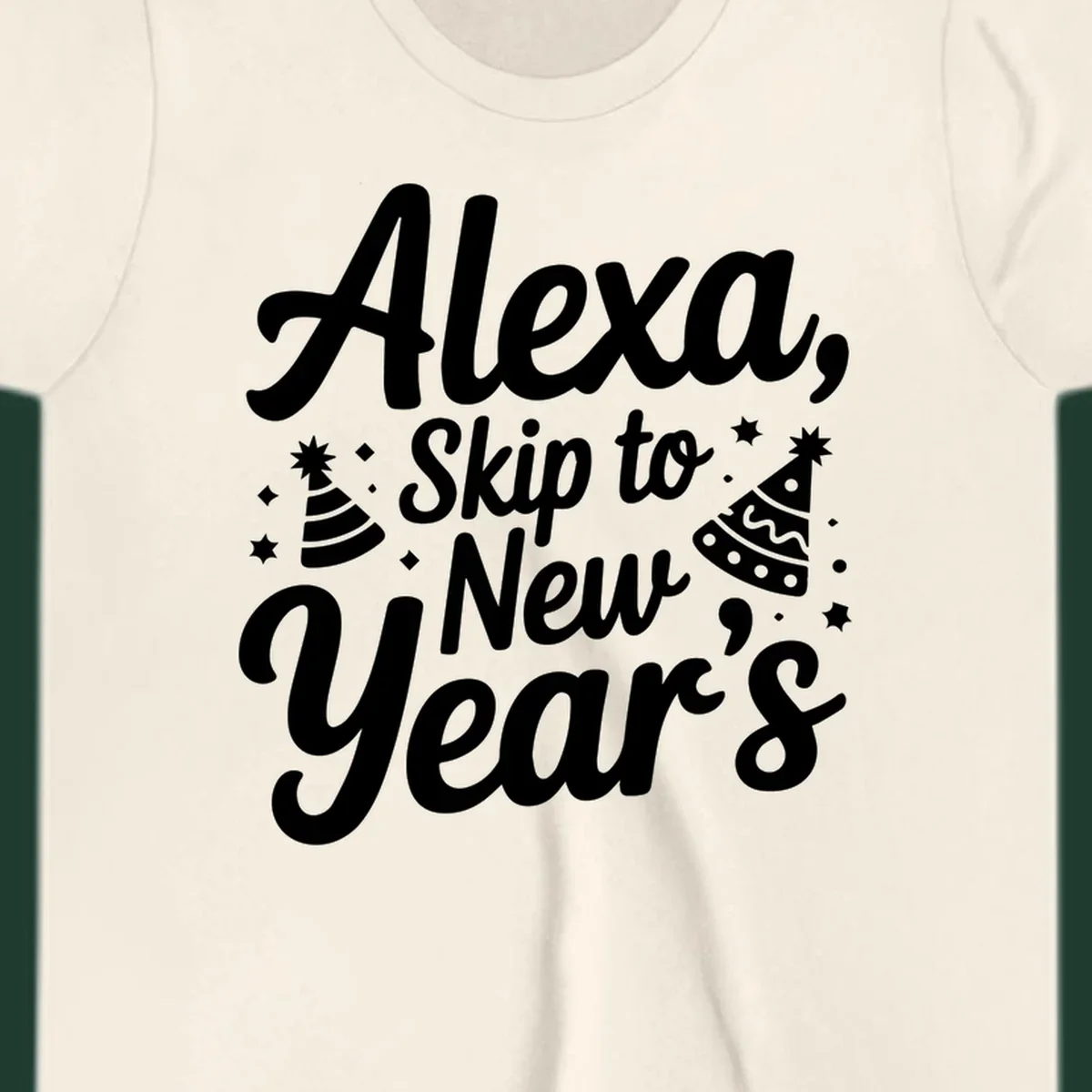 Alexa Skip To New Year's text with party hats and stars graphic.