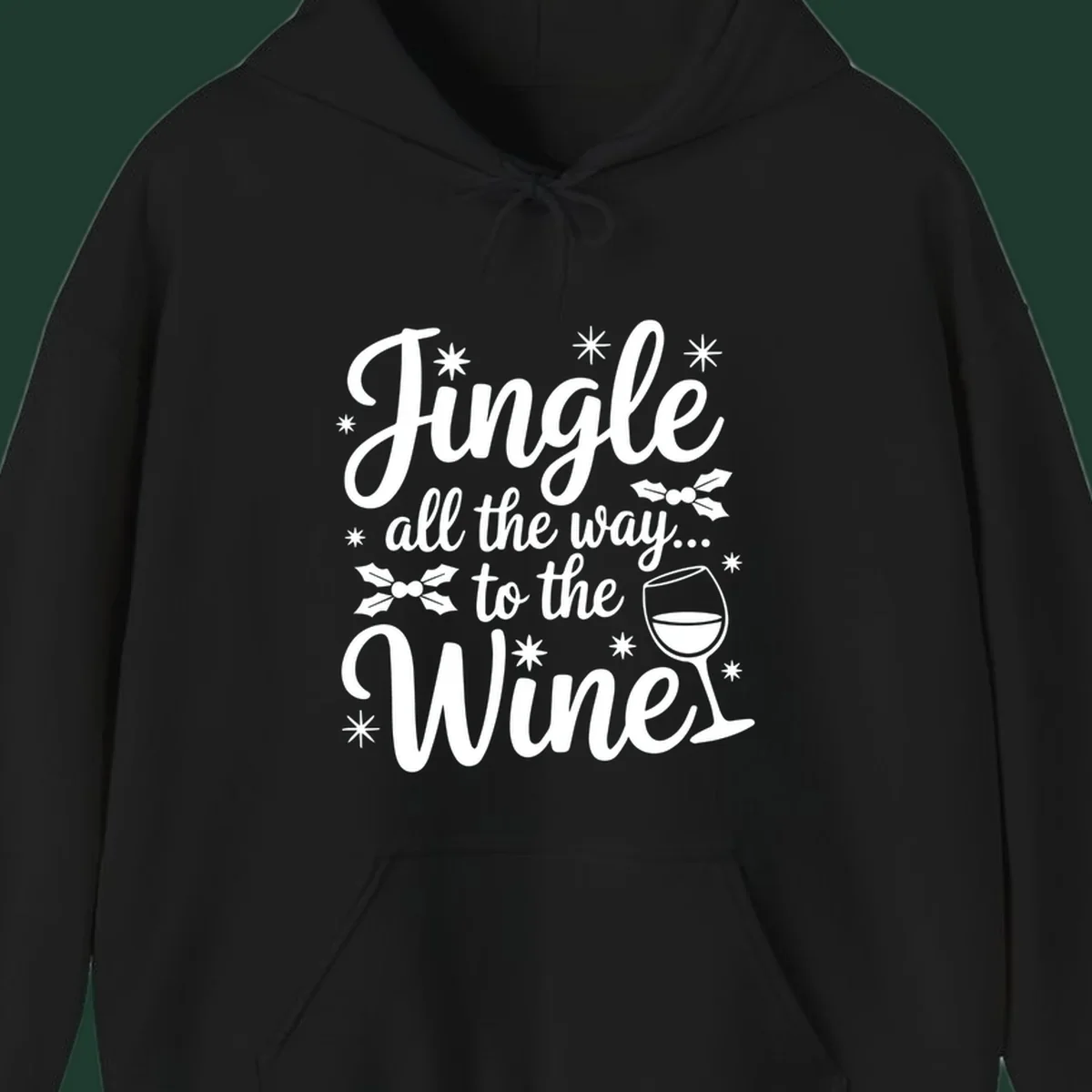 Jingle all the way to the Wines Christmas graphic with wine glass and holly.
