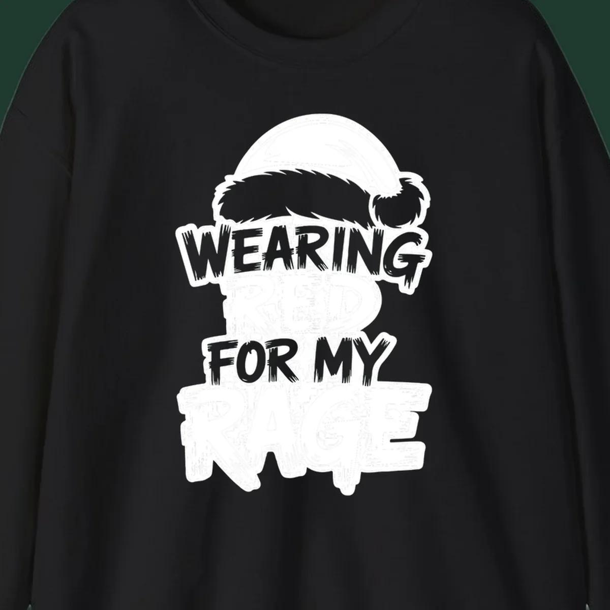 Wearing red for my rage graphic tee with Santa hat and distressed lettering.