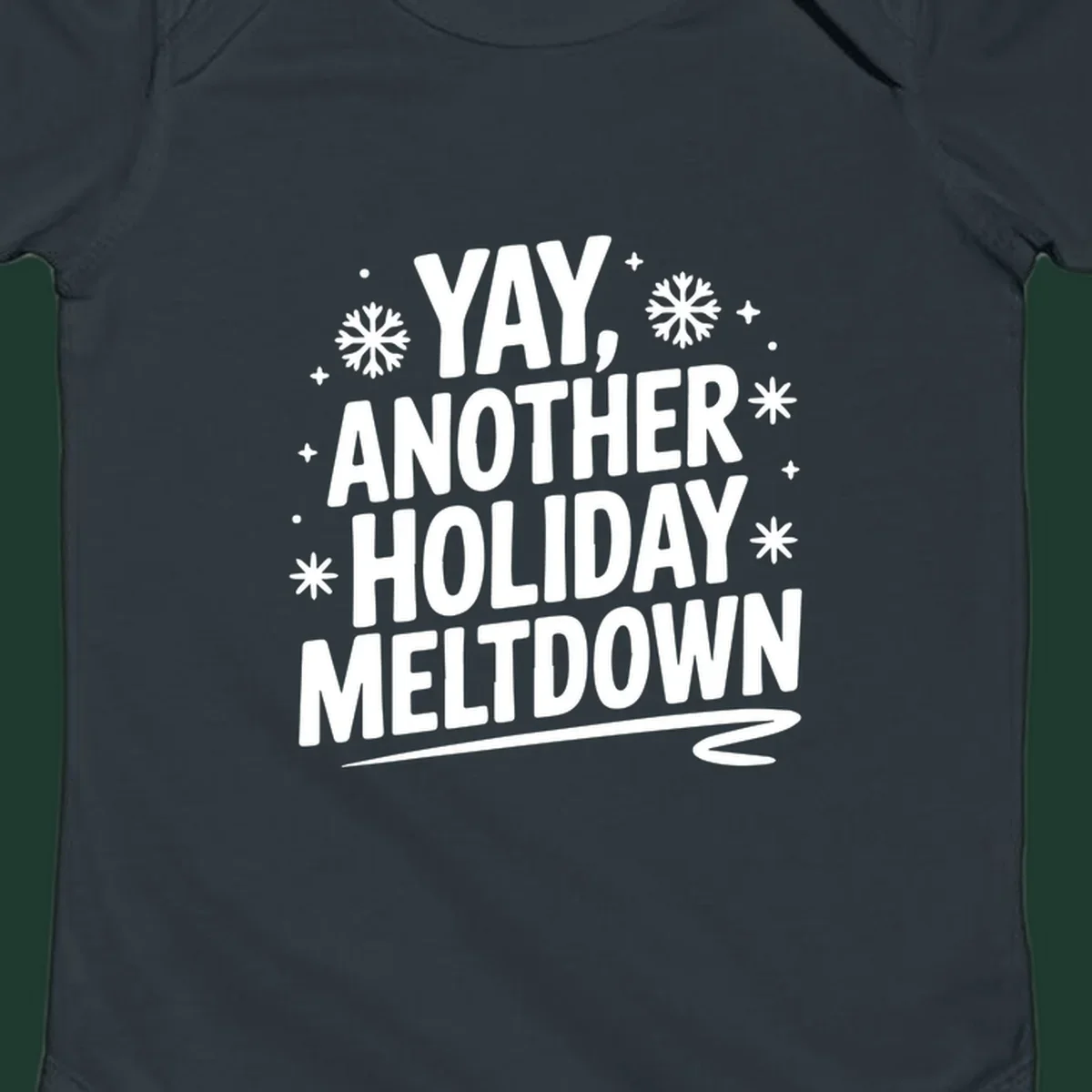 Yay Another Holiday Meltdown typography with snowflakes graphic.