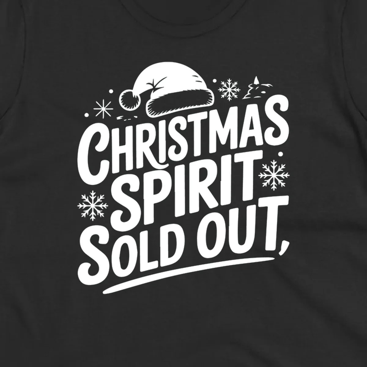 Christmas spirit sold out text with santa hat and snowflakes graphic