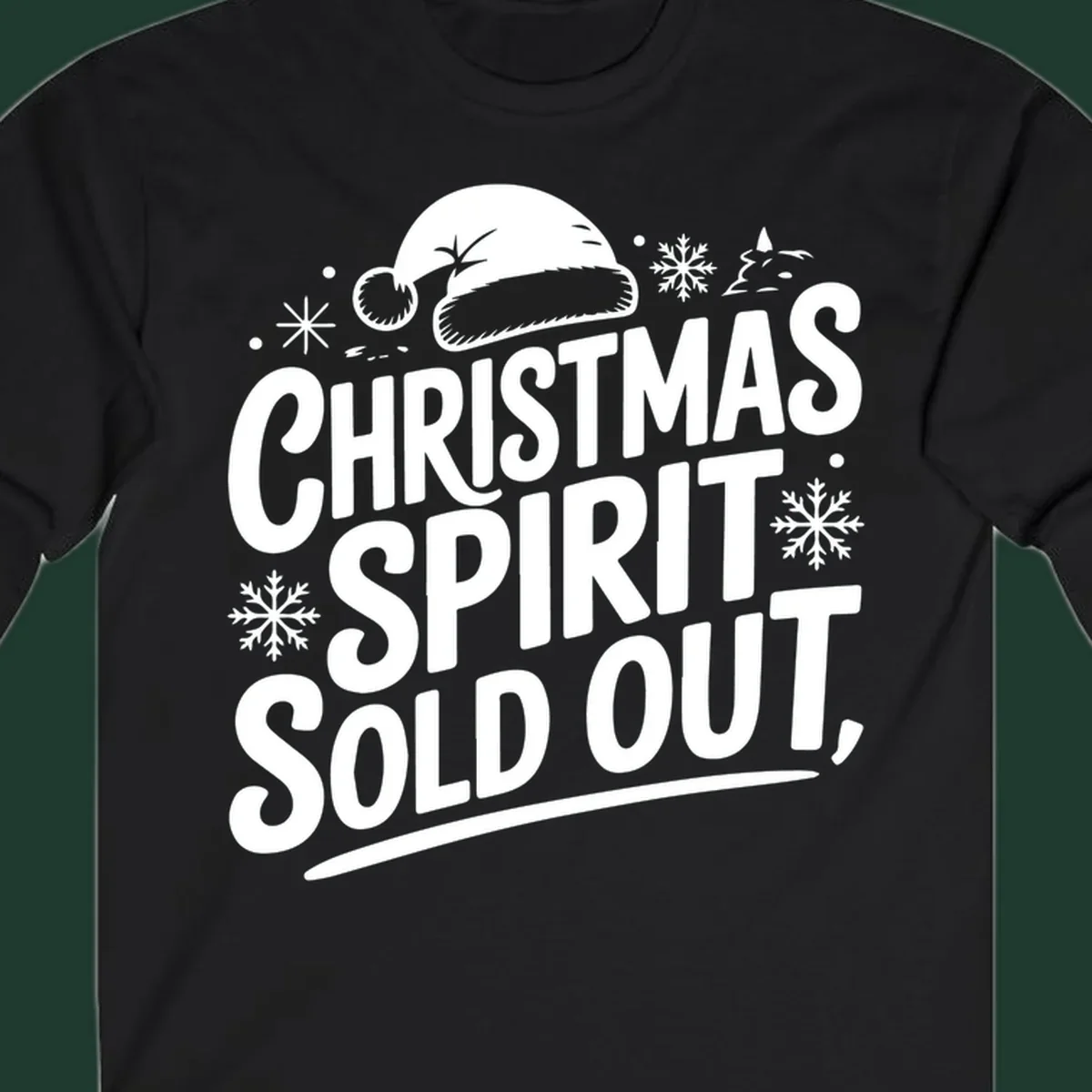 Christmas spirit sold out text with santa hat and snowflakes graphic