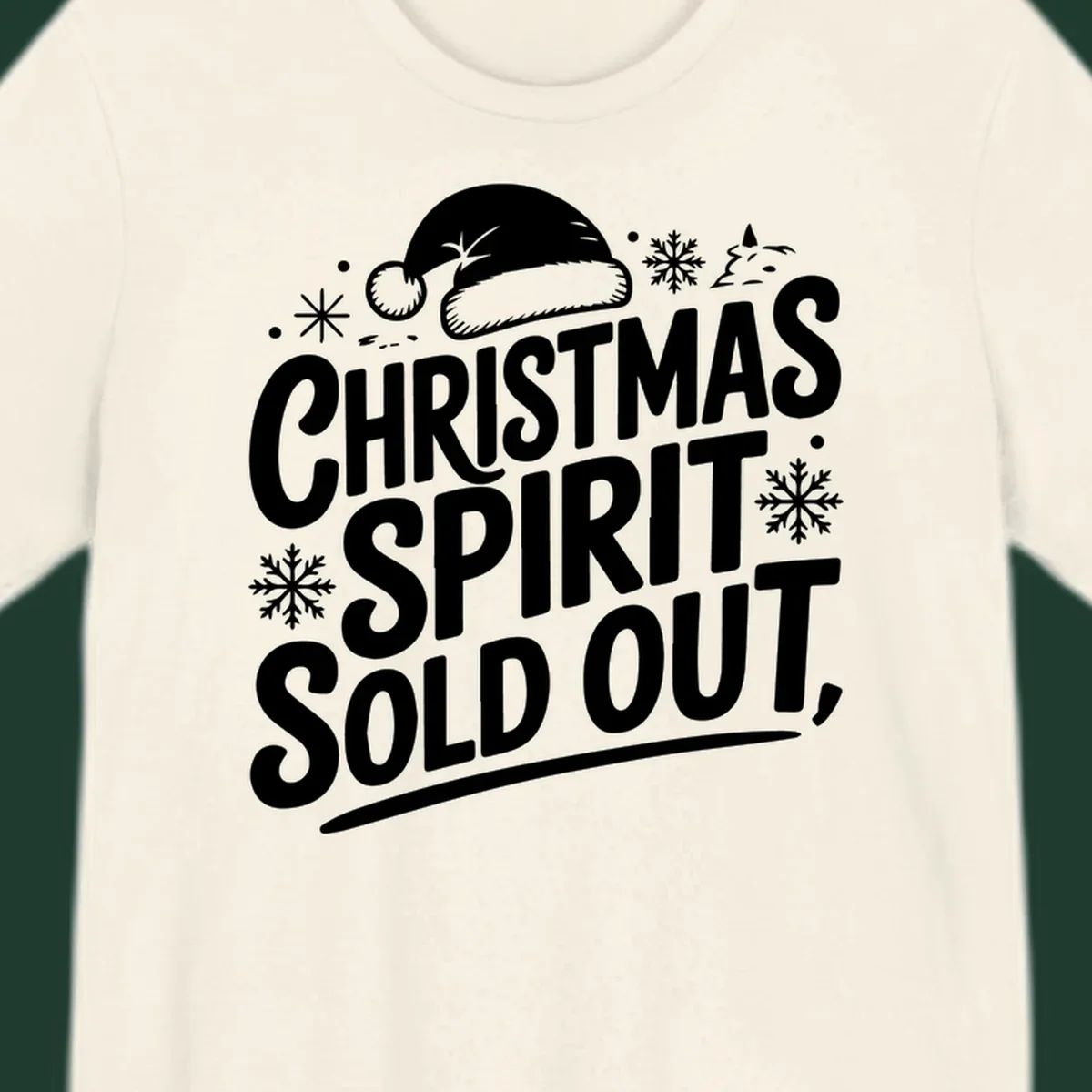 Christmas spirit sold out text with santa hat and snowflakes graphic
