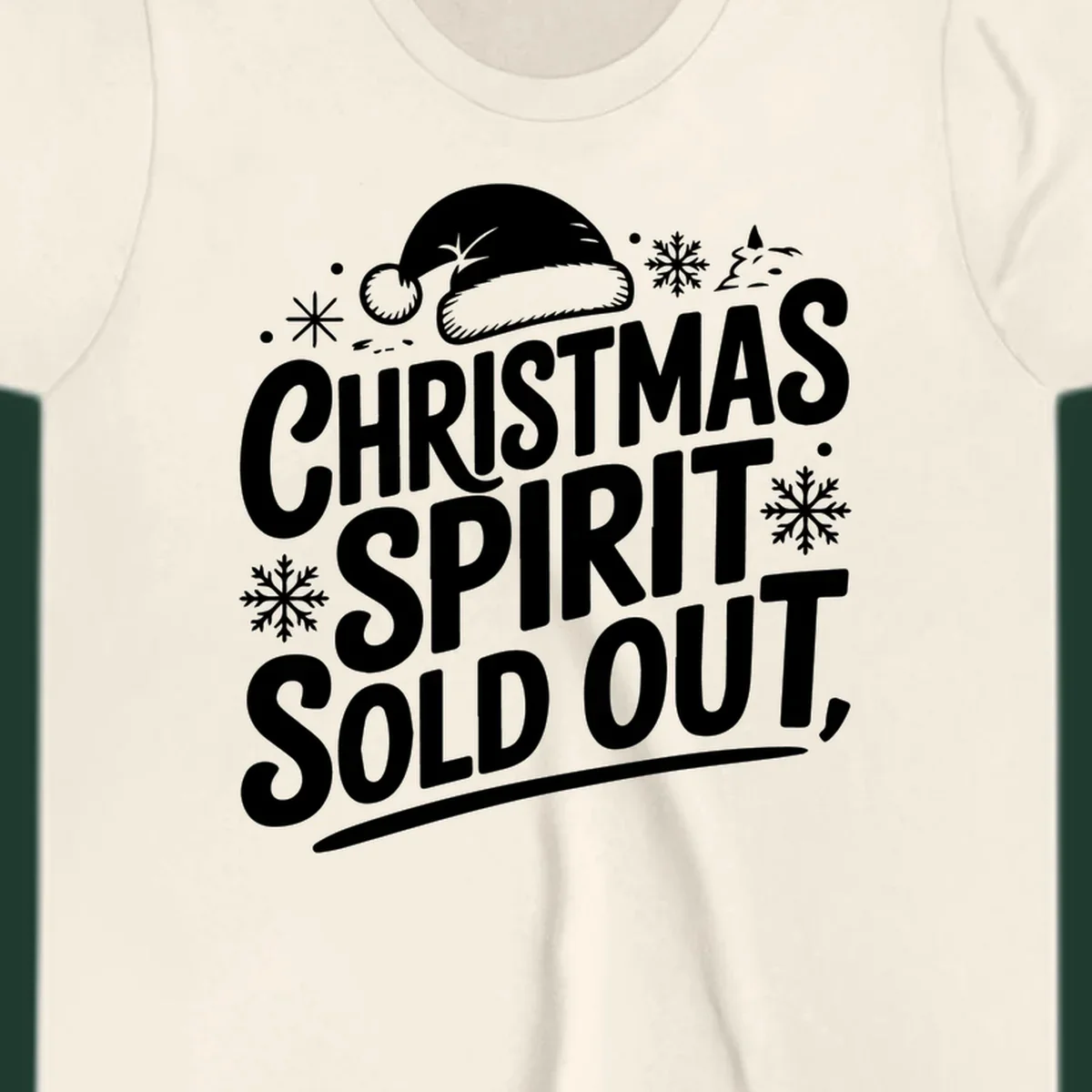 Christmas spirit sold out text with santa hat and snowflakes graphic