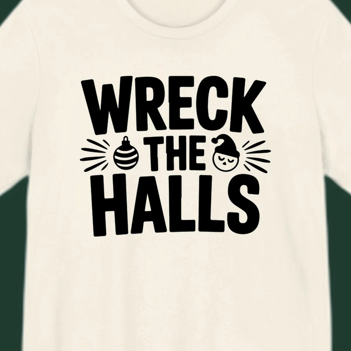 Wreck the halls christmas phrase design with ornament and santa hat illustration.