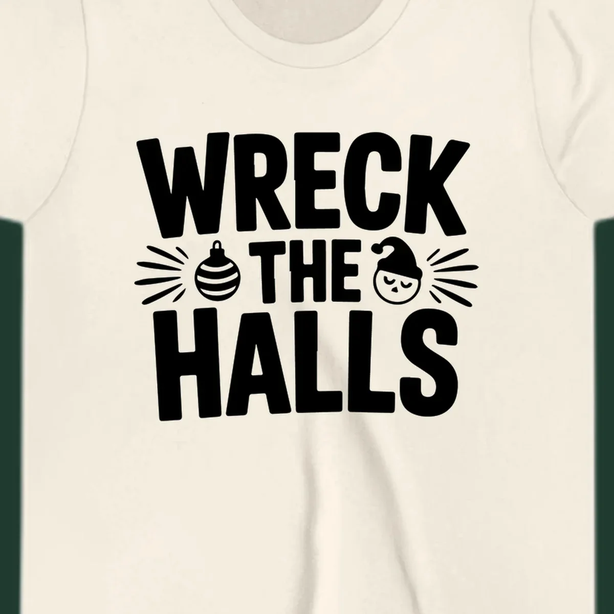 Wreck the halls christmas phrase design with ornament and santa hat illustration.