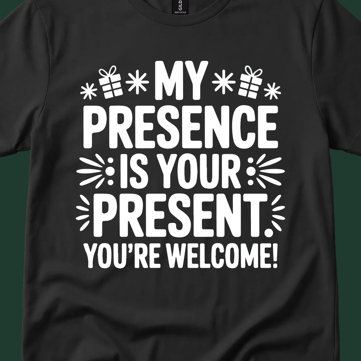 White text and graphics saying My Presence Is Your Present. You're Welcome!