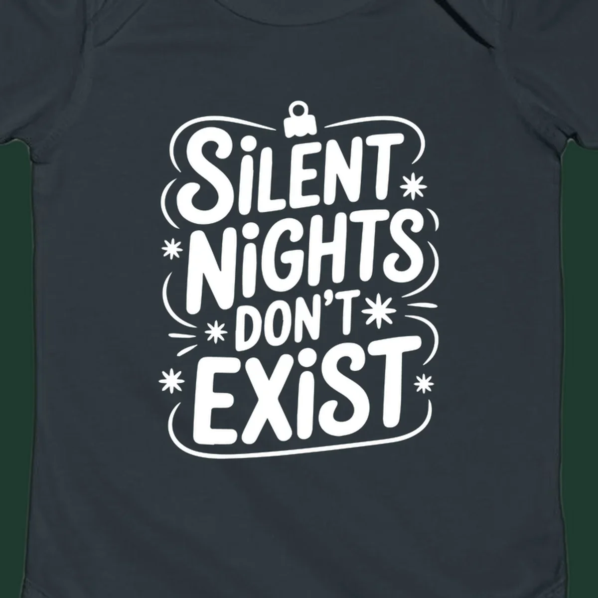 Silent nights don't exist typography design with stars and ornament.