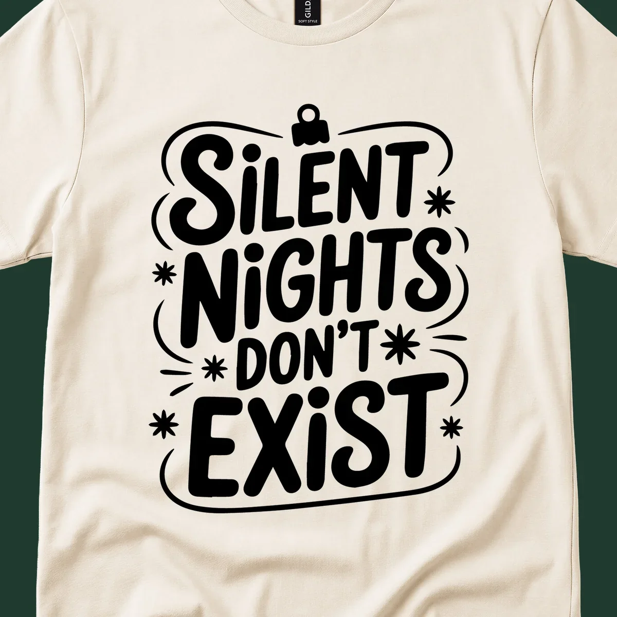 Silent nights don't exist typography design with stars and ornament.