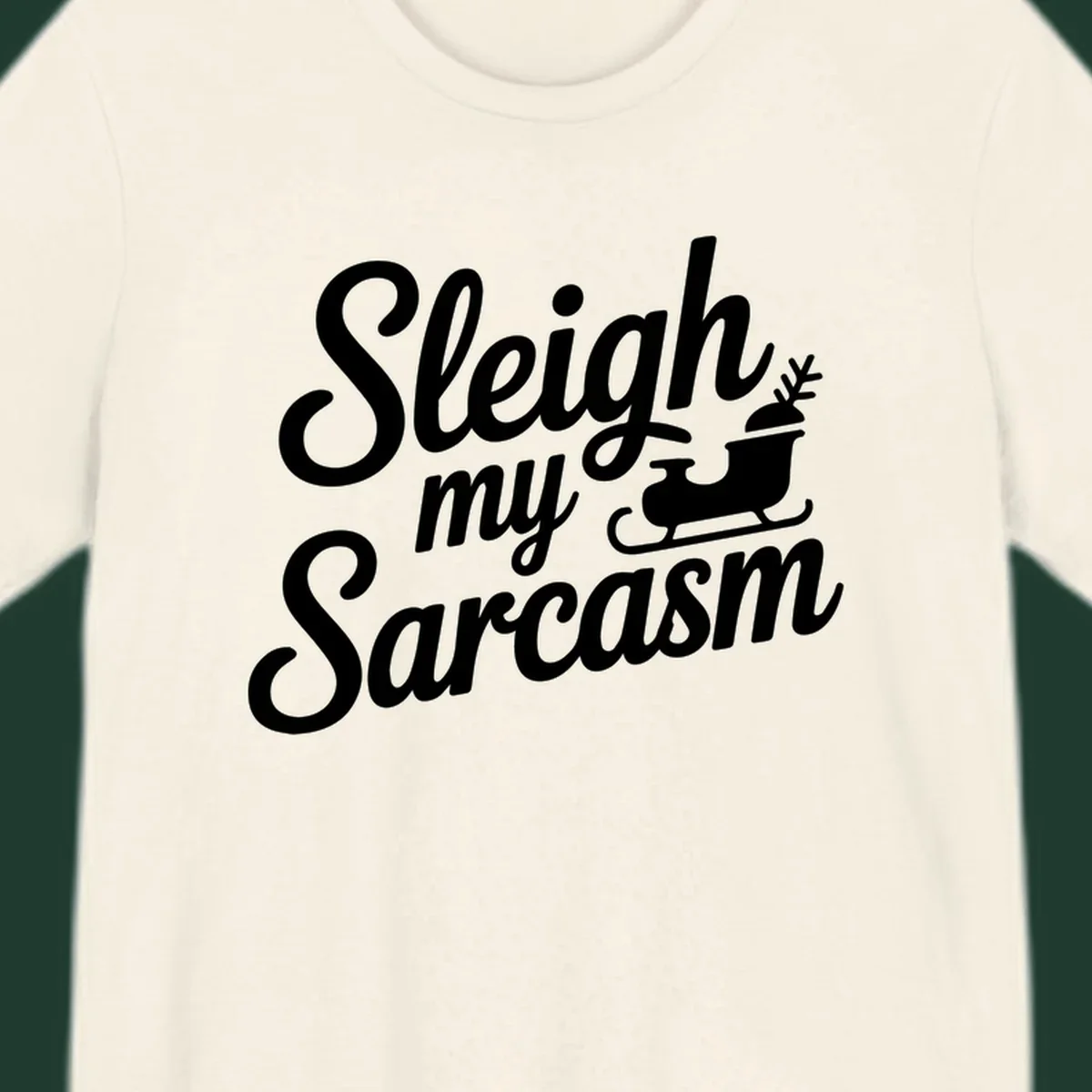 Sarcasm christmas quote design with text and sleigh illustration.