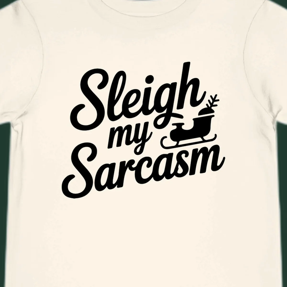 Sarcasm christmas quote design with text and sleigh illustration.