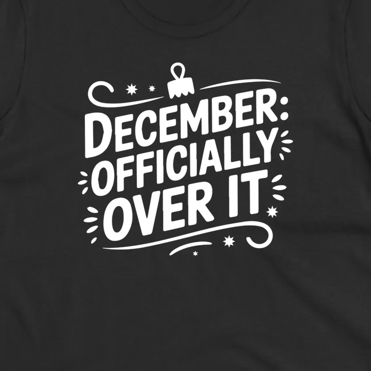 December officially over it typography with decorative elements.