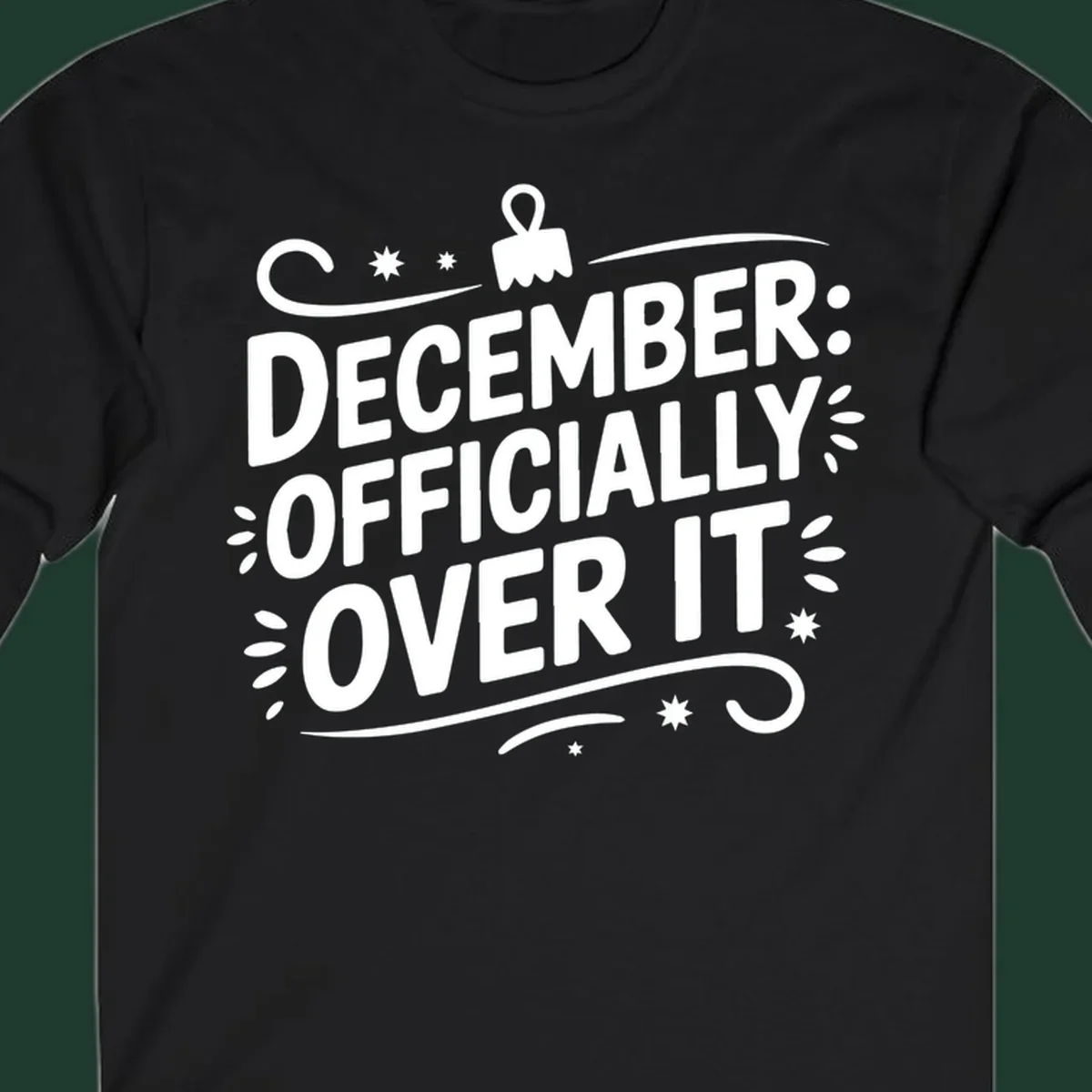 December officially over it typography with decorative elements.