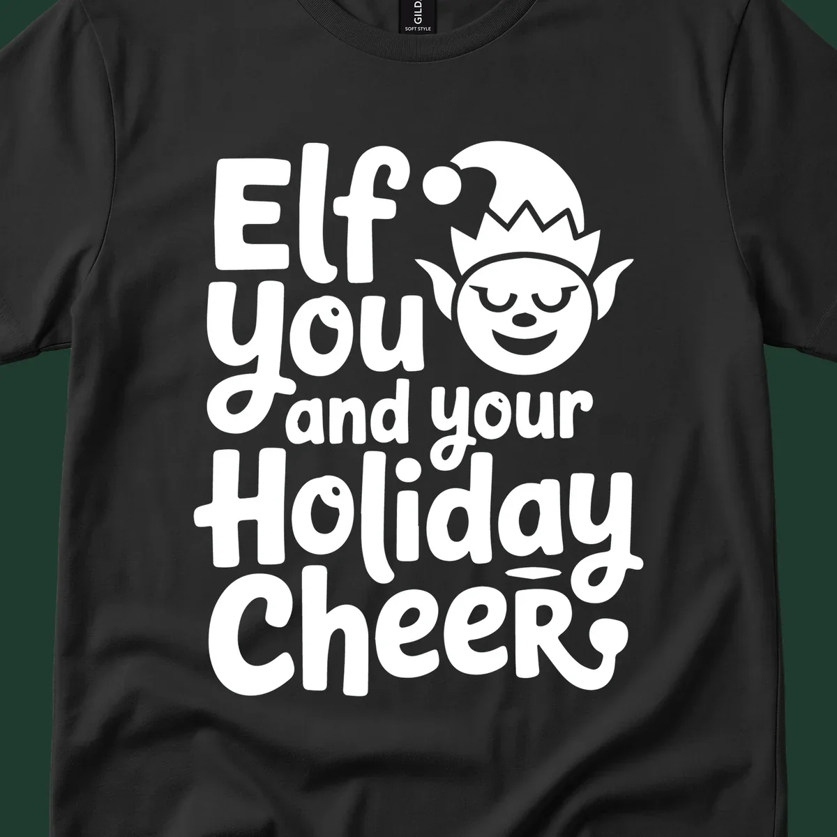 Elf you and your holiday cheers text with an elf illustration.