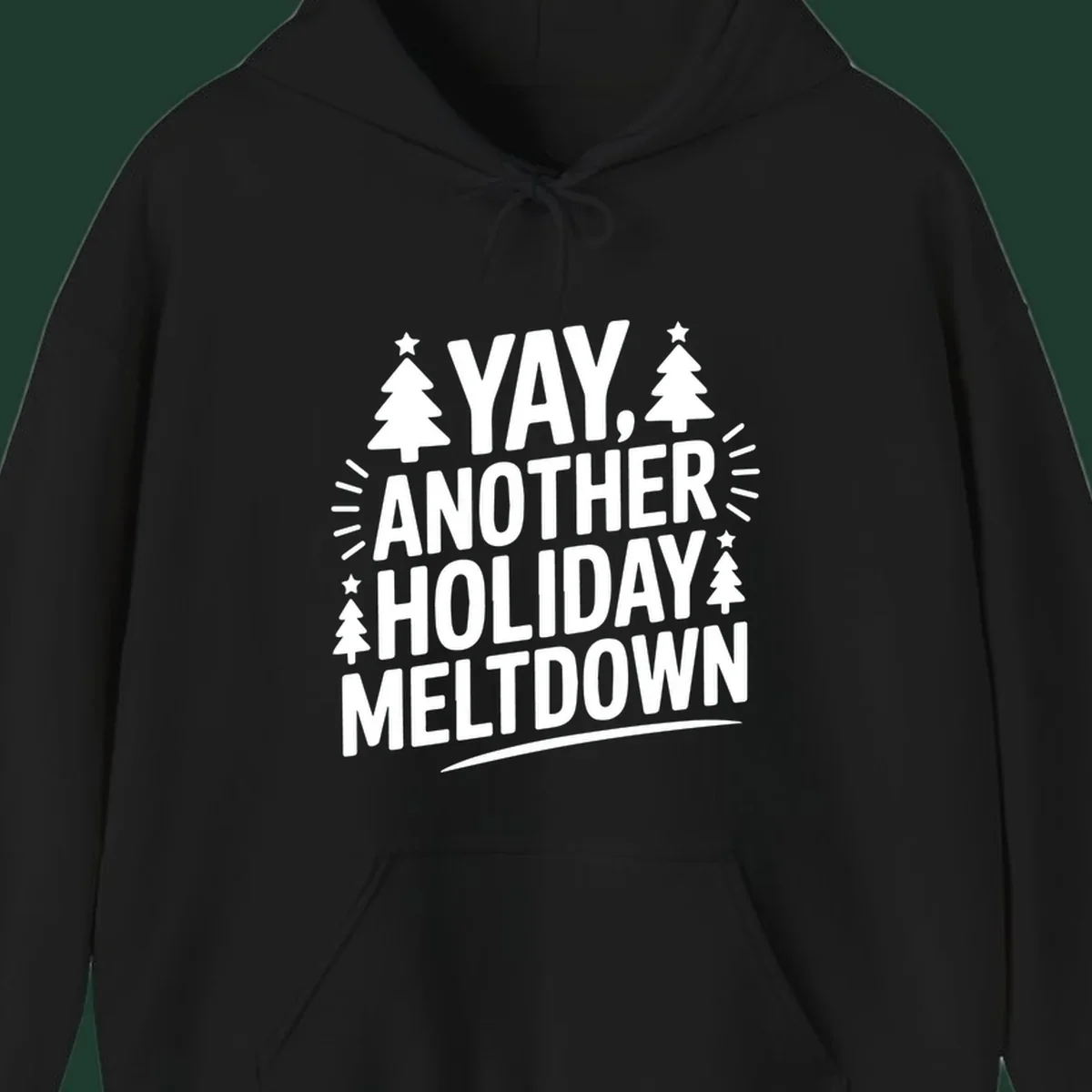 Yay Another Holiday Meltdown typography with Christmas trees and stars. holiday-meltdown-typography