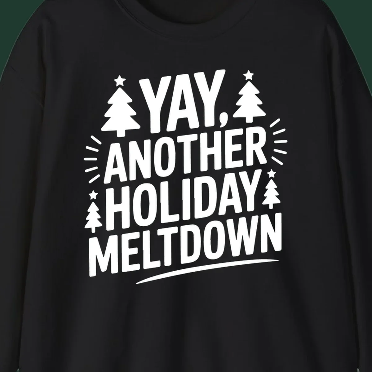 Yay Another Holiday Meltdown typography with Christmas trees and stars. holiday-meltdown-typography