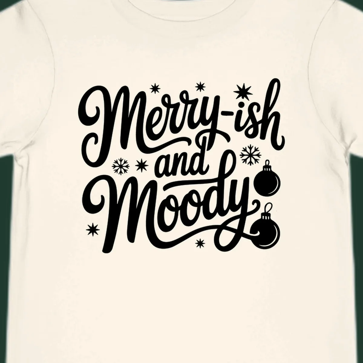 Merry-ish and Moody text with holiday graphic elements, Christmas theme