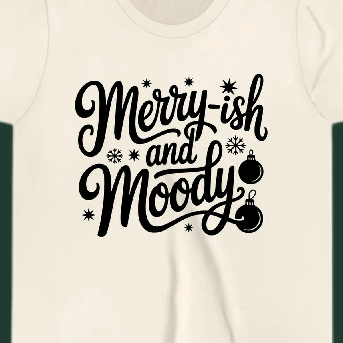 Merry-ish and Moody text with holiday graphic elements, Christmas theme