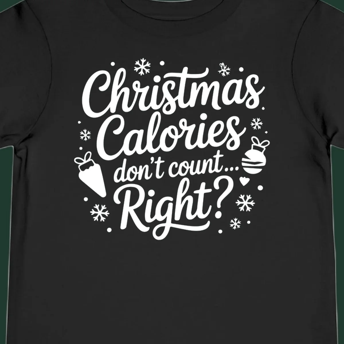 Christmas Calories Don't Count Right typographic design with Christmas illustrations.