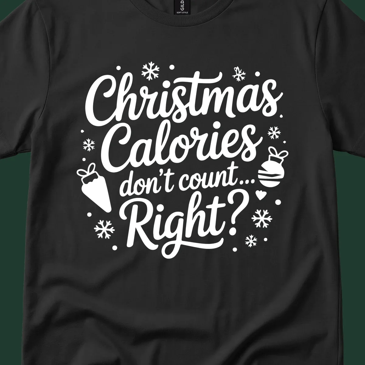 Christmas Calories Don't Count Right typographic design with Christmas illustrations.