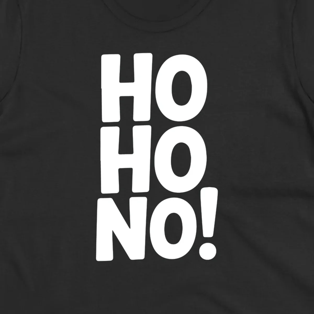 Bold white typography spelling HO HO NO, a modern ironic Christmas phrase.
