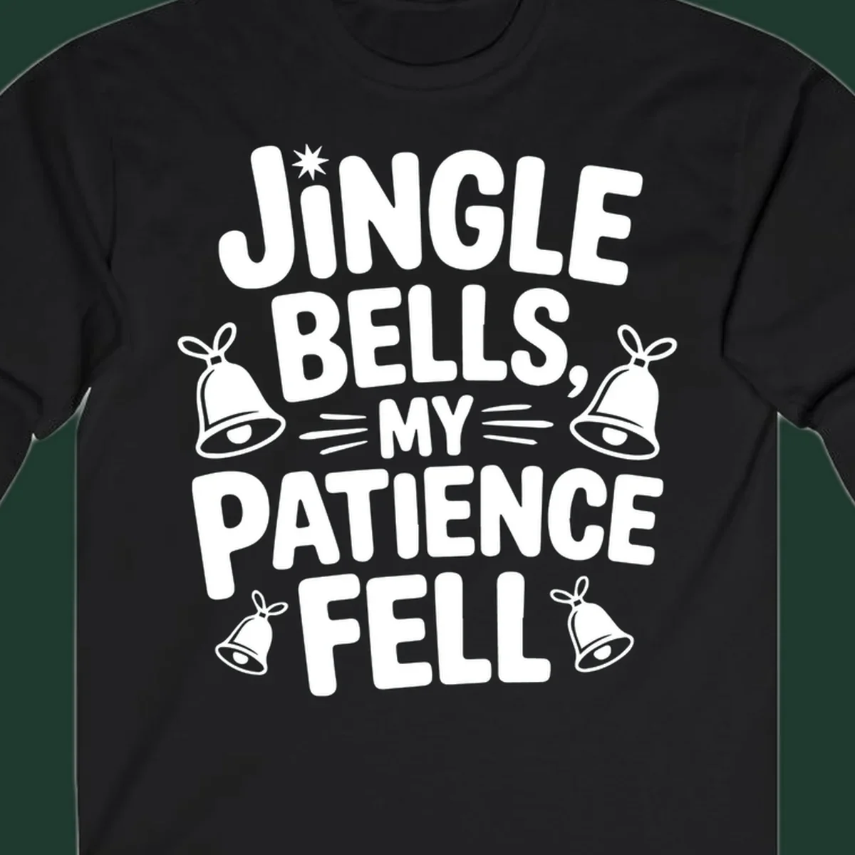 Jingle Bells My Patience Fell Christmas Phrase Typography with Bell Illustrations.