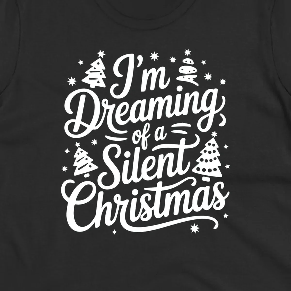 Silent Christmas dream typography with stars and trees