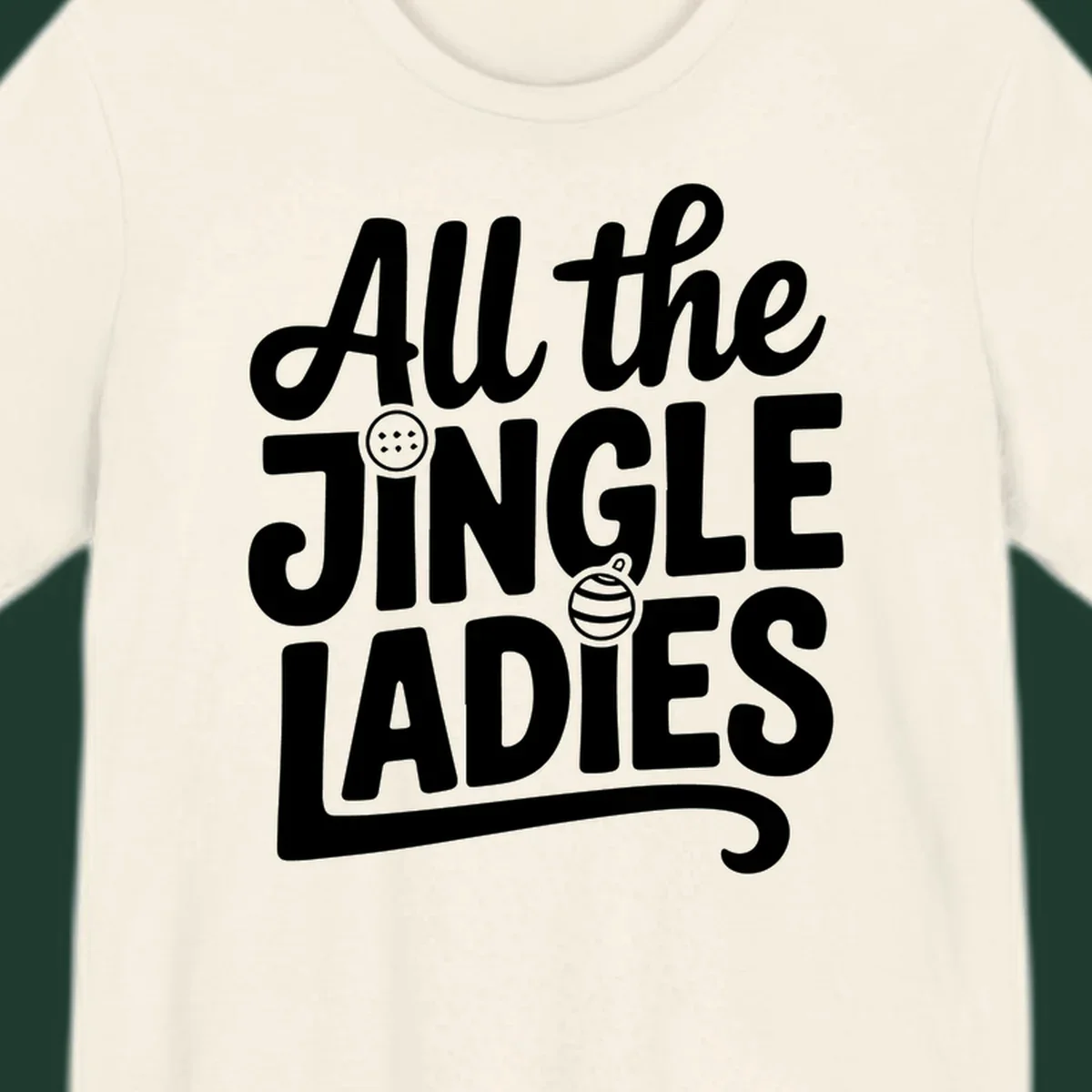 White typography "All the JINGLE LADIES" with integrated Christmas ornaments, for the jingle-ladies-christmas concept.