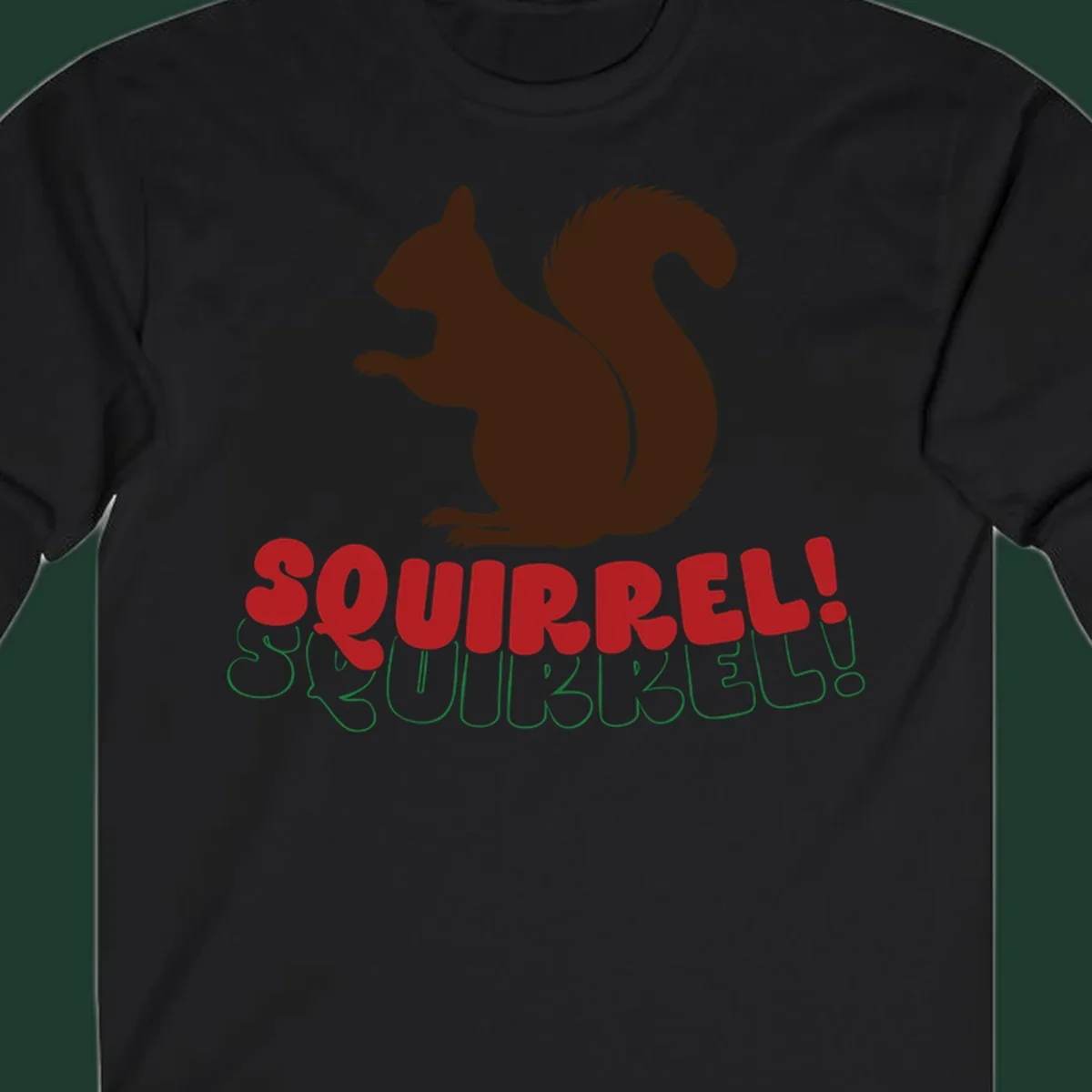 Squirrel! Christmas Typography design with a brown squirrel silhouette and bold red and green text.