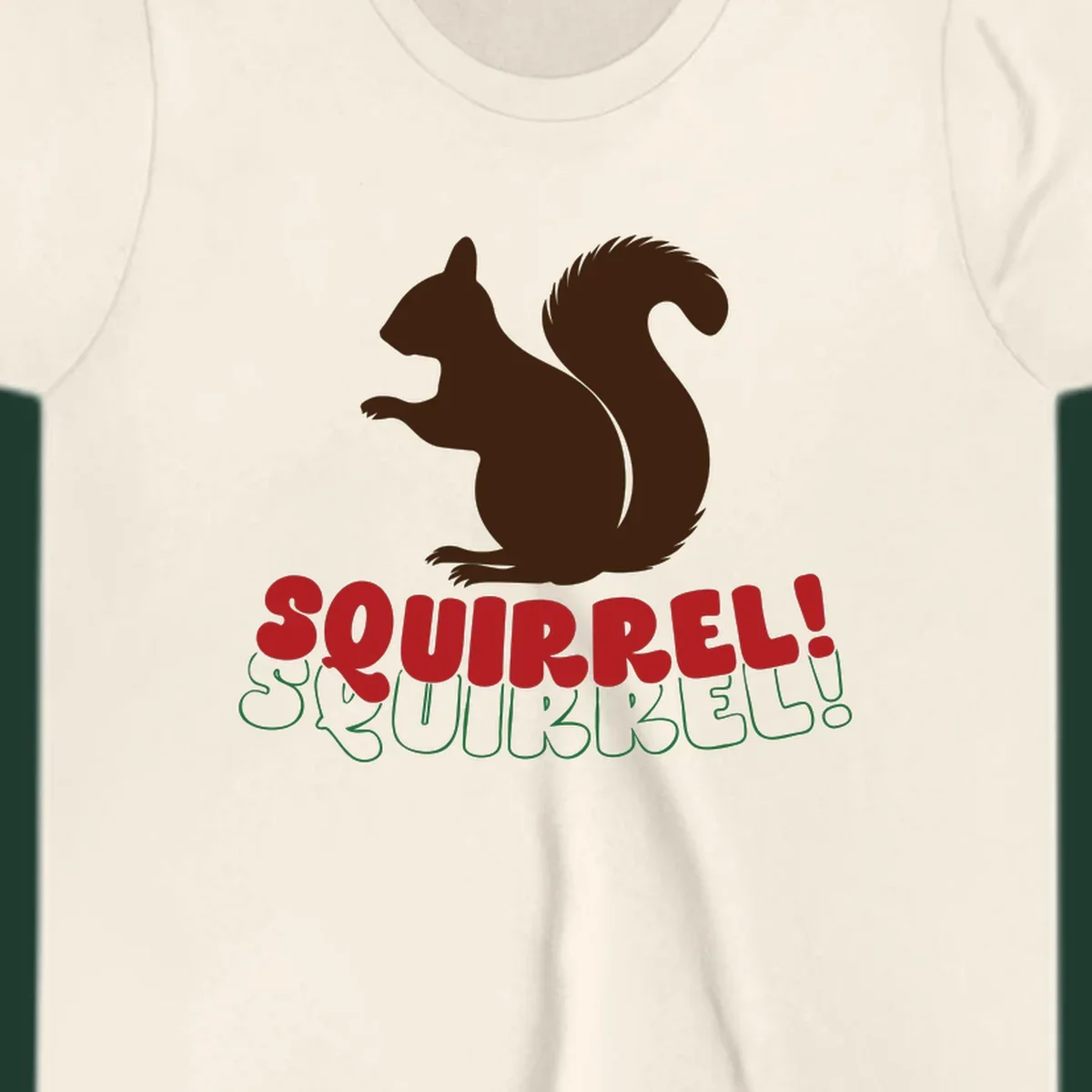 Squirrel! Christmas Typography design with a brown squirrel silhouette and bold red and green text.