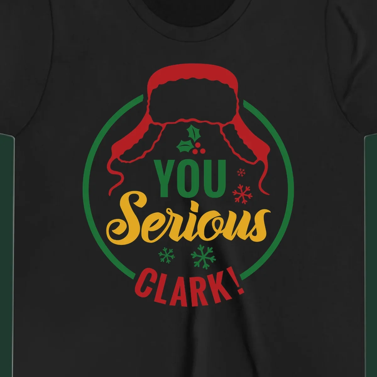 Christmas Clark quote graphic with a hat, holly, and snowflakes.