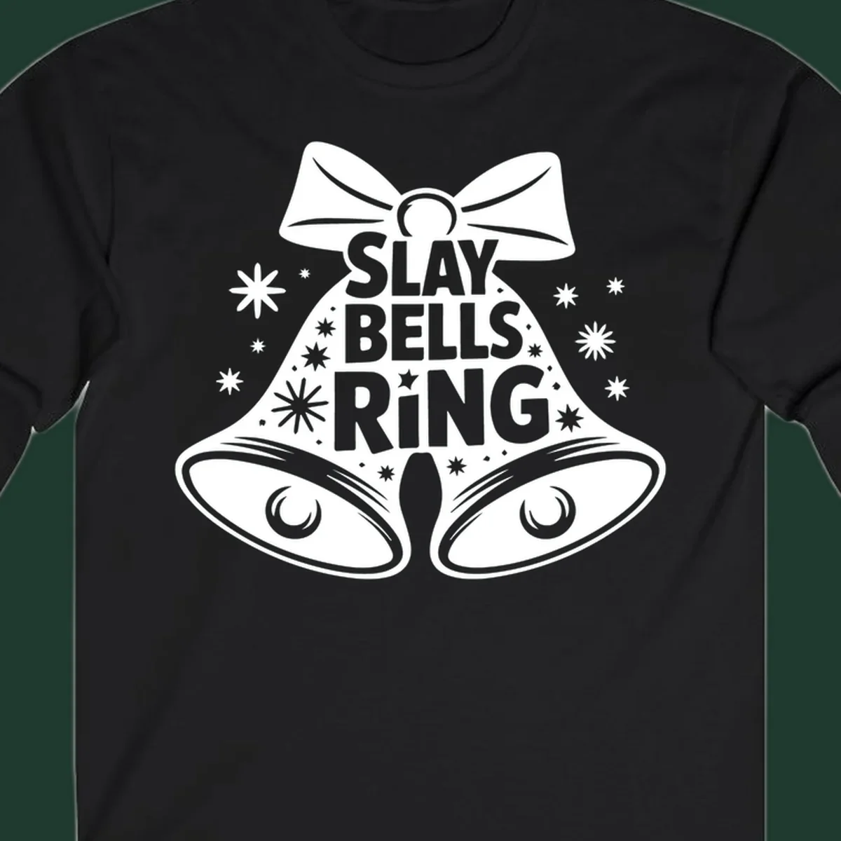 Slay Bells Ring graphic with bells, bow, and stars.