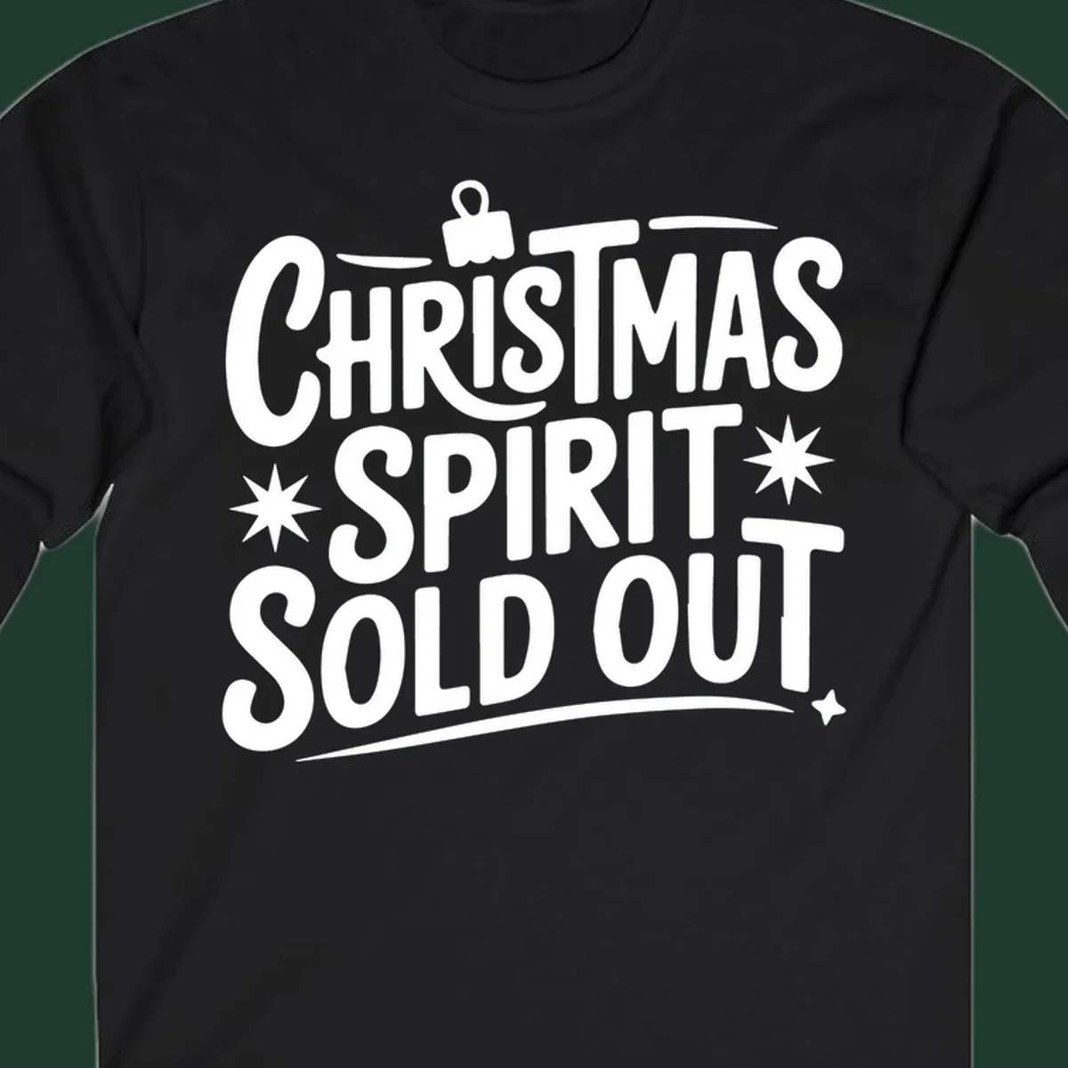 White text graphic: Christmas Spirit Sold Out, with ornament and starburst details.