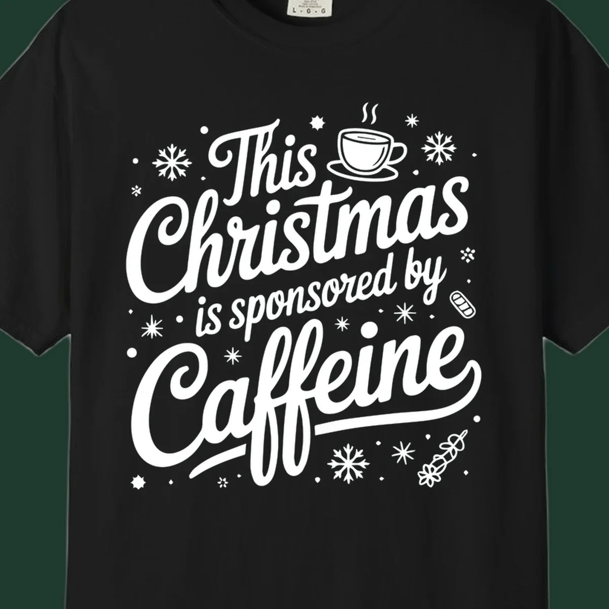 Christmas typography design with "This Christmas is sponsored by Caffeine" and holiday elements.
