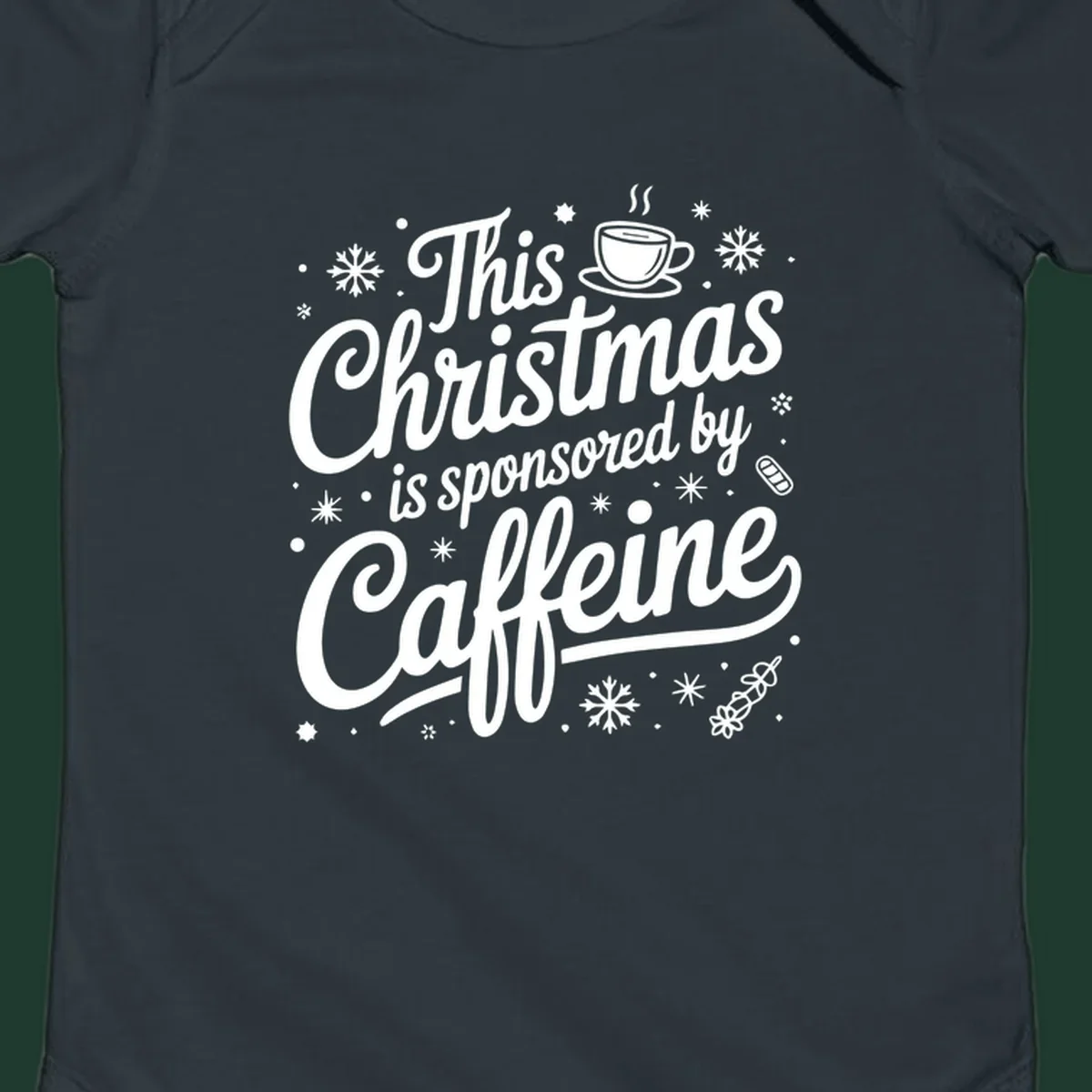 Christmas typography design with "This Christmas is sponsored by Caffeine" and holiday elements.