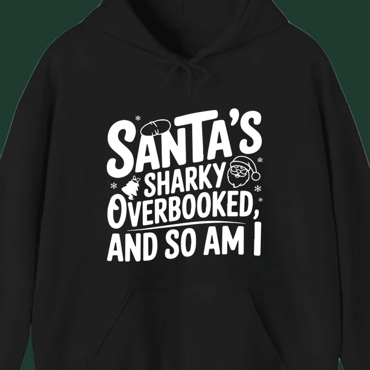 Santa overbooked christmas phrase with illustrations.