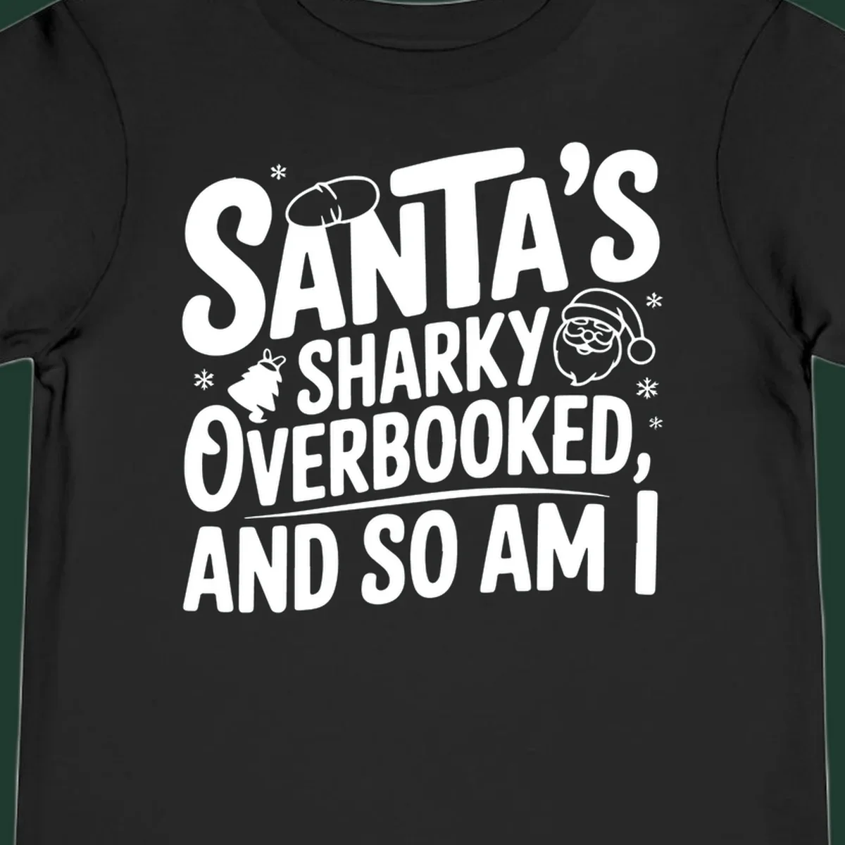 Santa overbooked christmas phrase with illustrations.